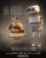 Watch Two Worlds (Short 2015) 1channel