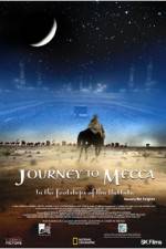 Watch Journey to Mecca 1channel
