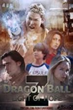 Watch Dragon Ball Z: Light of Hope 1channel