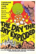 Watch The Day the Sky Exploded 1channel