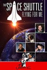 Watch The Space Shuttle: Flying for Me 1channel