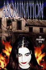 Watch Abomination: The Evilmaker II 1channel