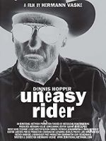 Watch Dennis Hopper: Uneasy Rider 1channel