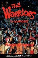 Watch The Warriors: TV Composite (FanEdit) 1channel