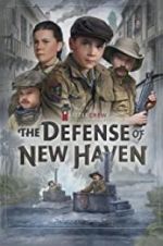 Watch The Defense of New Haven 1channel