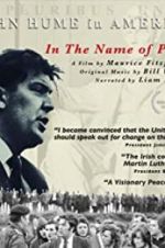 Watch In The Name of Peace: John Hume in America 1channel