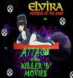Watch Attack of the Killer B-Movies 1channel