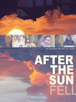 Watch After the Sun Fell 1channel