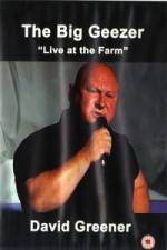 Watch The Big Geezer Live At The Farm 1channel