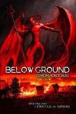Watch Below Ground Demon Holocaust 1channel