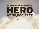 Watch Derren Brown: Hero at 30,000 Feet (TV Special 2010) 1channel