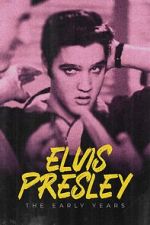 Watch Elvis Presley: The Early Years 1channel