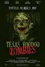 Watch Texas Voodoo Zombies 1channel