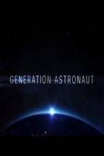 Watch Generation Astronaut 1channel