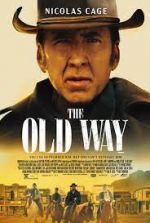 Watch The Old Way 1channel