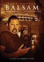 Watch Balsam: A Paranormal Investigation 1channel