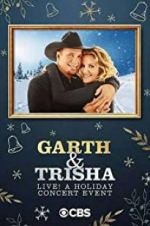 Watch Garth & Trisha Live! A Holiday Concert Event 1channel