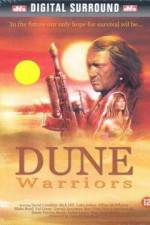 Watch Dune Warriors 1channel