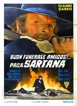 Watch Have a Good Funeral, My Friend... Sartana Will Pay 1channel