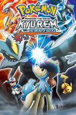 Watch Pokmon the Movie: Kyurem vs. the Sword of Justice 1channel