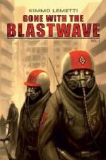 Watch Gone With The Blastwave 1channel