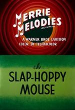 Watch The Slap-Hoppy Mouse (Short 1956) 1channel