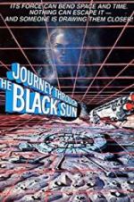 Watch Journey Through the Black Sun 1channel