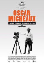 Watch Oscar Micheaux: The Superhero of Black Filmmaking 1channel
