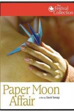Watch Paper Moon Affair 1channel