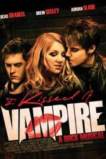 Watch I Kissed a Vampire 1channel