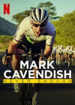 Watch Mark Cavendish: Never Enough 1channel