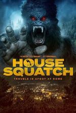 Watch House Squatch 1channel