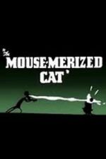 Watch The Mouse-Merized Cat 1channel