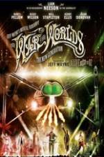 Watch Jeff Wayne's Musical Version of the War of the Worlds Alive on Stage! The New Generation 1channel