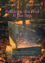 Watch Pandora, the Fool & The Box (Short 2021) 1channel