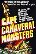 Watch The Cape Canaveral Monsters 1channel