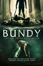 Watch Bundy and the Green River Killer 1channel