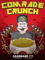 Watch Comrade Crunch 1channel