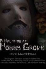 Watch A Haunting at Hobbs Grove 1channel
