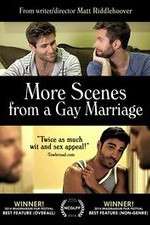 Watch More Scenes from a Gay Marriage 1channel