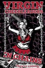 Watch Virgin Cheerleaders in Chains 1channel