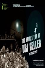 Watch The Secret Life Of Uri Geller 1channel