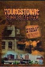 Watch Youngstown: Still Standing 1channel