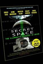 Watch Secret Space Volume 1: The Illuminatis Conquest of Space 1channel