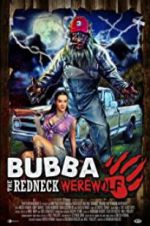 Watch Bubba the Redneck Werewolf 1channel