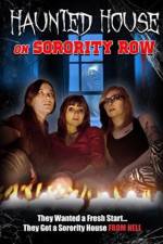 Watch Haunted House on Sorority Row 1channel