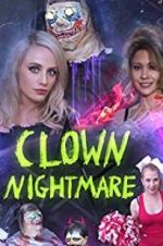 Watch Clown Nightmare 1channel