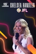 Watch Just for Laughs 2022: The Gala Specials - Chelsea Handler 1channel