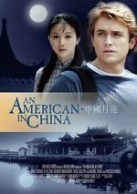 Watch An American in China 1channel