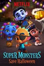 Watch Super Monsters Save Halloween 1channel